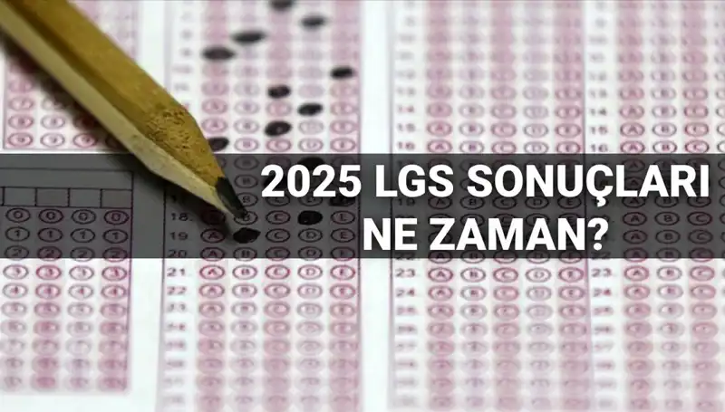 LGS Sonuçları İçin Bekleyiş Sona Eriyor: Tarih Açıklandı!