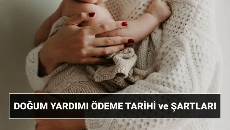2025’te Doğum Yardımı Başvurusu Nasıl Yapılır? İşte Tüm Detaylar!