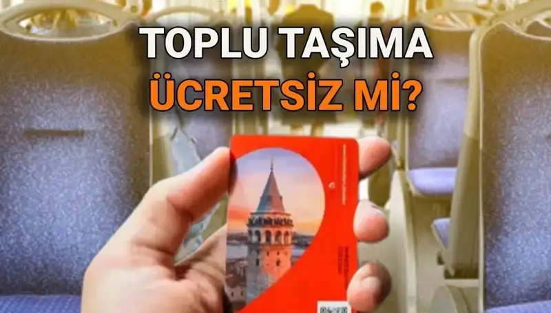 15 Temmuz'da Toplu Taşıma Ücretsiz Olacak mı?