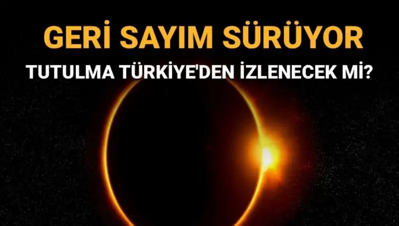 Eylül Ayında Türkiye'den İzlenebilecek İnanılmaz Güneş Tutulması İçin Hazırlıklar Başladı!